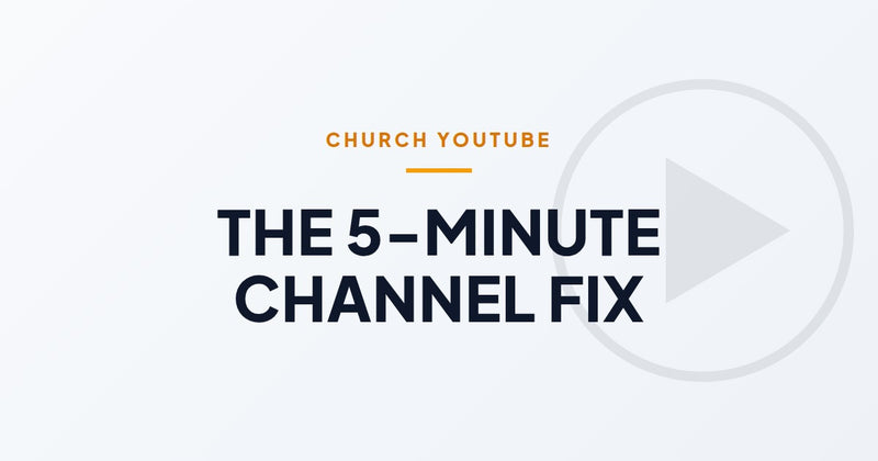 YouTube for Churches in 5 Minutes